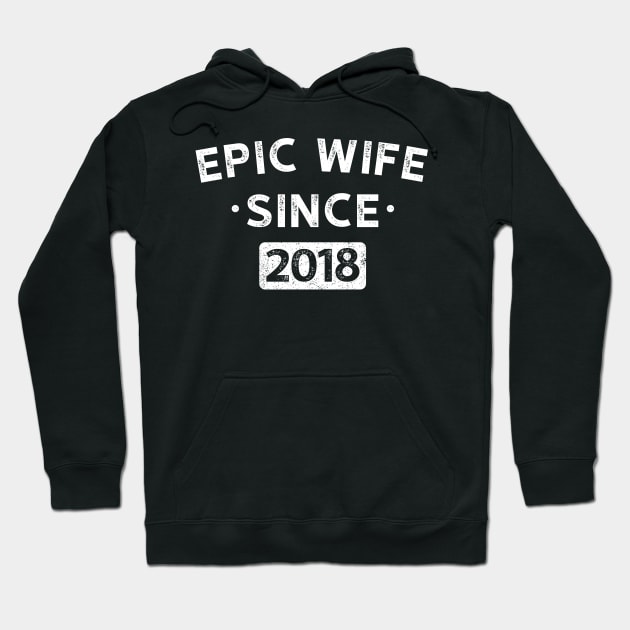 Epic Wife Since 2018 2 Hoodie by luisharun